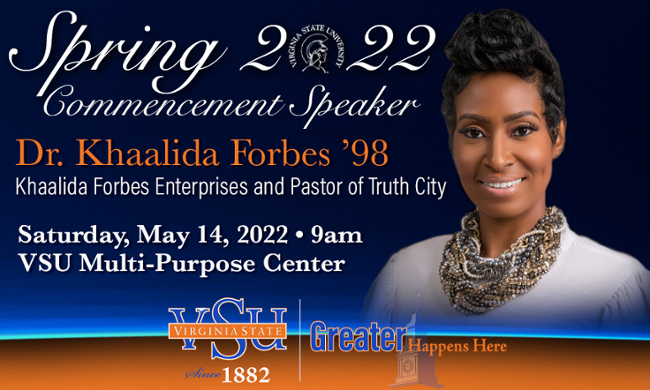 VSU Spring 2022 Commencement Speaker, Dr. Khaalida Forbes 